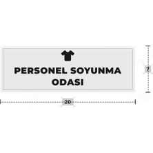 Azresa Personel Soyunma Odası Yazılı - Metal - Beyaz Renk - Kapı Isimliği - 20X7 cm