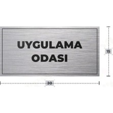 Azresa Uygulama Odası Yazılı - Metal - Gümüş Renk - Kapı Isimliği - 30X15 cm