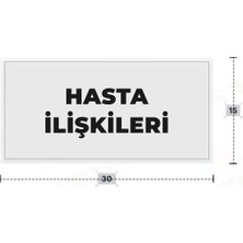 Azresa Hasta Ilışkılerı Yazılı - Metal - Beyaz Renk - Kapı Isimliği - 30X15 cm