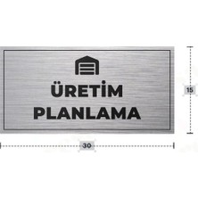 Azresa Üretım Planlama Yazılı - Metal - Gümüş Renk - Kapı Isimliği - 30X15 cm