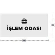 Azresa Işlem Odası Yazılı - Metal - Beyaz Renk - Kapı Isimliği - 30X15 cm