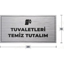Azresa Tuvaletleri Temiz Tutalım Yazılı - Metal - Gümüş Renk - Kapı Isimliği - 20X10 cm