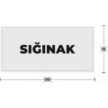 Azresa Sığınak Yazılı - Metal - Beyaz Renk - Kapı Isimliği - 30X15 cm