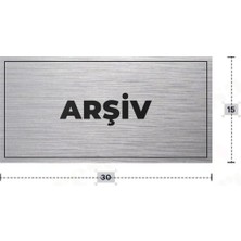 Azresa Arşıv Yazılı - Metal - Gümüş Renk - Kapı Isimliği - 30X15 cm