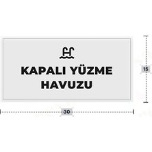 Azresa Kapalı Yüzme Havuzu Yazılı - Metal - Beyaz Renk - Kapı Isimliği - 30X15 cm