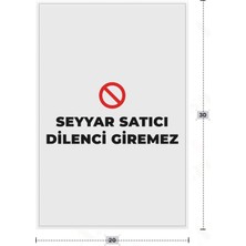 Azresa Seyyar Satıcı Dilenci Giremez Yazılı - Metal - Beyaz Renk - Kapı Isimliği Uyarı Levhası - 20X30 cm
