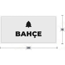 Azresa Bahçe Yazılı - Metal - Beyaz Renk - Kapı Isimliği - 30X15 cm