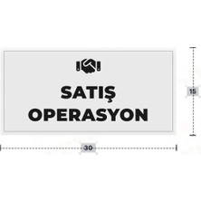 Azresa Satış Operasyon Yazılı - Metal - Beyaz Renk - Kapı Isimliği - 30X15 cm