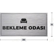 Azresa Bekleme Odası Yazılı - Metal - Gümüş Renk - Kapı Isimliği - 30X15 cm