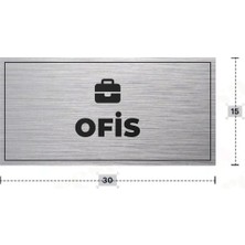Azresa Ofıs Yazılı - Metal - Gümüş Renk - Kapı Isimliği - 30X15 cm