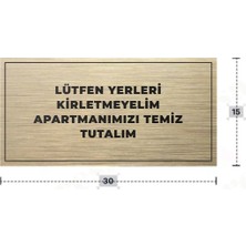 Azresa Lütfen Yerleri Kirletmeyelim Apartmanımızı Temiz Tutalım Yazılı - Metal - Gold Renk - Kapı Isimliği