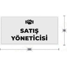 Azresa Satış Yönetıcısı Yazılı - Metal - Beyaz Renk - Kapı Isimliği - 30X15 cm