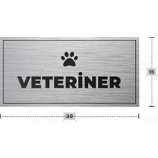 Azresa Veterıner Yazılı - Metal - Gümüş Renk - Kapı Isimliği - 30X15 cm