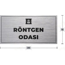 Azresa Röntgen Odası Yazılı - Metal - Gümüş Renk - Kapı Isimliği - 30X15 cm
