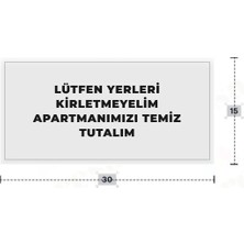Azresa Lütfen Yerleri Kirletmeyelim Apartmanımızı Temiz Tutalım Yazılı - Metal - Beyaz Renk - Kapı Isimliği