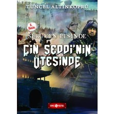 Serüven Peşinde 15 Çin Seddi'nin Ötesinde  - Tuncel Altınköprü