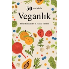 Karakarga Yayınları 50 Maddede Veganlık - Emel Ernalbant ve Hazal Yılmaz