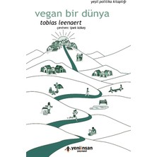 Yeni İnsan Yayınevi Vegan Bir Dünya - Tobias Leenaert