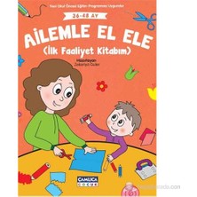 Çamlıca Çocuk Yayınları Ailemle El Ele (İlk Faaliyet Kitabım) - Zekeriya Guter 0 - 2 Yaş Eğitici Kitap