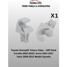 Doğru Oto Toyota Corolla Auris Yaris Için Güneşlik Tutucu Klips Gri Renk