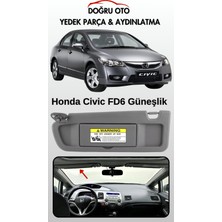 Doğru Oto Honda Civic Fd6 Ön Sol Güneşlik Gri Renk 2006-2011