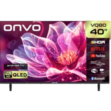 Onvo 40VQ80F2FA 40'' 102 Ekran Uydu Alıcılı Full HD WhaleOS QLED TV