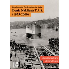 Libra Kuruluşundan Özelleştirilmesine Kadar Deniz Nakliyatı T.a.ş. (1955-2000)