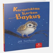 Uravas Store Hayvan Öyküleri Serisi - Karanlıktan Korkan Baykuş