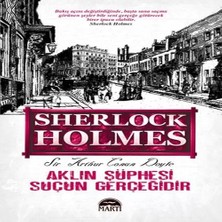 Renas Store Aklın Şüphesi Suçun Gerçeğidir - Sherlk Holmes