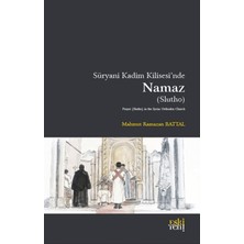Eski Yeni Yayınları Süryani Kadim Kilisesinde Namaz