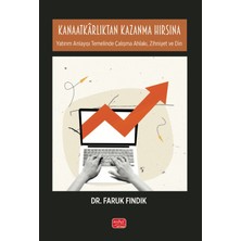 Nobel Bilimsel Eserler Kanaatkârlıktan Kazanma Hırsına