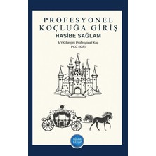 Profesyonel Koçluğa Giriş