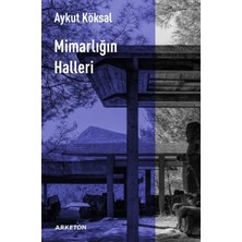 Arketon Yayıncılık Mimarlığın Halleri