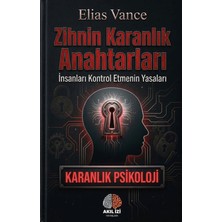 Akıl İzi Yayınları Zihnin Karanlık Anahtarları Karanlık Psikoloji