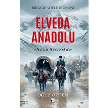 Alaska Yayınevi Elveda Anadolu