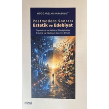 Çizgi Kitabevi Yayınları Postmodern Sonrası Estetik ve Edebiyat