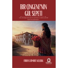 Sarnıç Yayınları Bir Çingene'nin Gül Sepeti