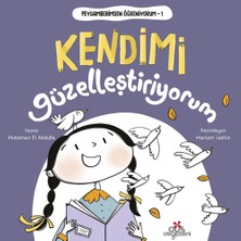 Düş Değirmeni Peygamberimden Öğreniyorum 1 - Kendimi Güzelleştiriyorum