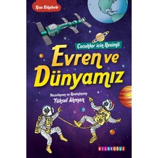 Bilgeoğuz Yayınları Çocuklar Için Resimli Evren ve Dünyamız