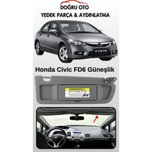 Doğru Oto Honda Civic Fd6 Ön Sağ Güneşlik Gri Renk 2006-2011