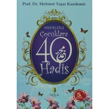 Tahlil Yayınları Hikayelerle Çocuklara 40 Hadis - Mehmet Yaşar Kandemir Eğitici Kitap