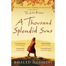 Bloomsbury Publishing Thousand Splendid Suns - Khaled Hosseini Ciltsiz Normal Boyut 432 Sayfa İngilizce Basım
