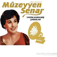 Müzeyyen Senar - Yayınlanmamış Şarkılar (Plak)