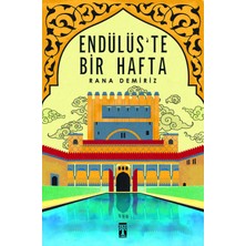 Genç Timaş Endülüste Bir Hafta - Rana Demiriz Çocuk Öykü Kitabı 272 Sayfa Türkçe Menşeli