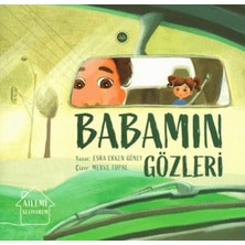 Türkiye Diyanet Vakfı Yayınları Ailemi Seviyorum Babamın Gözleri