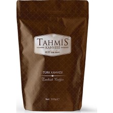 Tahmis Kahvesi 500 gr Türk Kahvesi Dengeli Lezzet ile Geleneksel Türk Menşeli