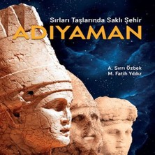 Renas Store Sırları Taşlarında Saklı Şehir Adıyaman
