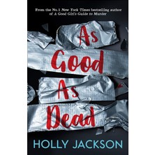 Electric Monkey Holly Jackson İthal Kitap As Good As Dead 480 Sayfa Ciltsiz Normal Boy Yayınevi Bilgisi