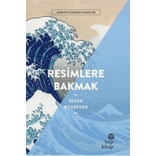 Hep Kitap lere Bakmak - Sanatın Olmazsa Olmazları