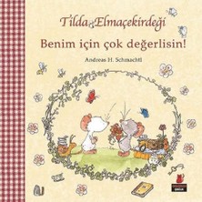 Skygo Tilda Elmaçekirdeği - Benim Için Çok Değerlisin!